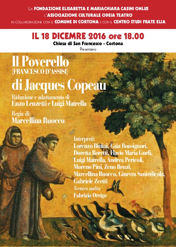 'Il poverello d'Assisi', spettacolo teatrale nella chiesa di San Francesco a Cortona