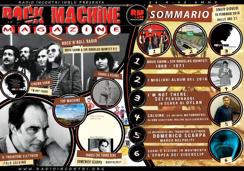 Rock Machine Magazine, quinta puntata: dal Sir Douglas Quintet alla storia dei videoclip, passando per Italo Calvino...