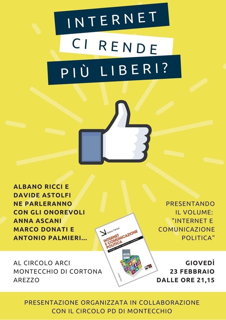 Internet ci rende più liberi? Iniziativa del Circolo PD di Montecchio