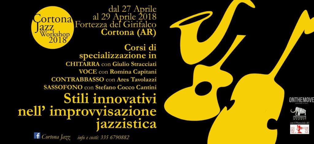Il Girifalco fra i luoghi del Cortona Jazz Festival: workshop non-stop e 3 concerti