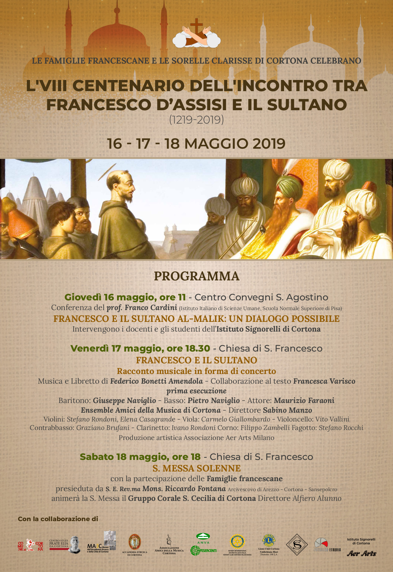 Celebrazioni a Cortona per l'VIII° centenario dell'incontro fra Francesco d'Assisi e il Sultano d'Egitto